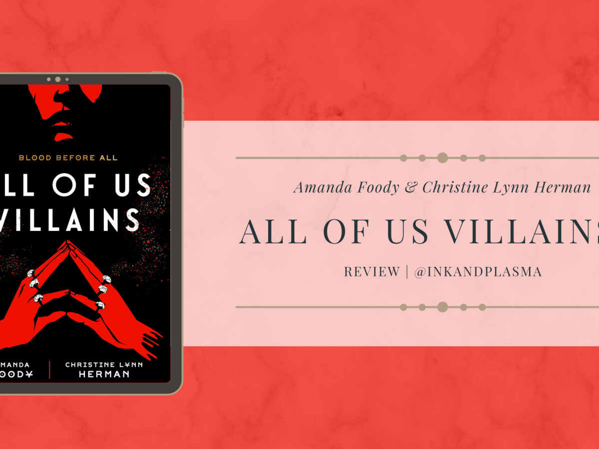 REVIEW | All of Us Villains | Amanda Foody & Christine Lynn Herman